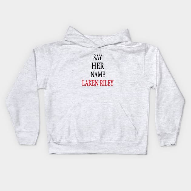 Say Her Name Laken Riley Kids Hoodie by l designs